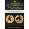 The Diary of Xenophon's Anabasis: A Chronological Retrospect