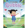 MY INVISIBLE Bubble: Empowering Children to Set Boundaries