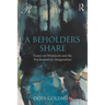 A Beholder's Share: Essays on Winnicott and the Psychoanalytic Imagination