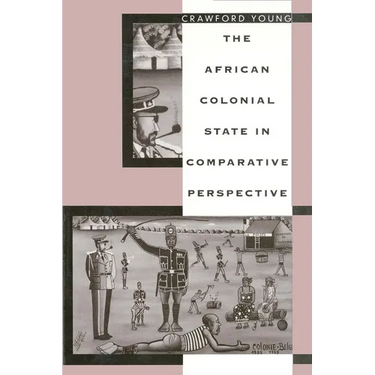 The African Colonial State in Comparative Perspective