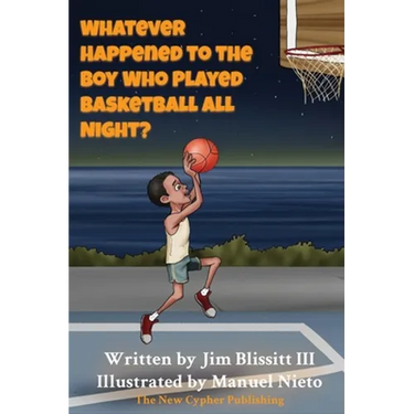 Whatever Happened To The Boy Who Played Basketball All Night ?