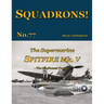 The Supermarine Spitfire Mk V: The Southwest Pacific