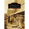 Farrell's Ice Cream Parlour
