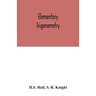 Elementary Trigonometry