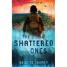 The Shattered Ones