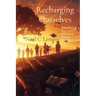 Recharging Ourselves: Strengthening Our Community Through Kindness