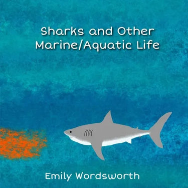 Sharks and Other Marine/Aquatic Life