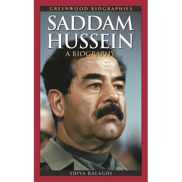 Saddam Hussein: A Biography