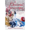 A Christmas Homecoming