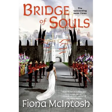 Bridge of Souls: The Quickening Book Three