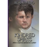 Kindred Spirits: How a Spirit Befriended a Medium