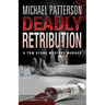 Deadly Retribution