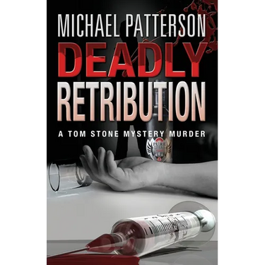 Deadly Retribution