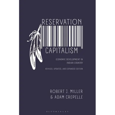 Reservation Capitalism: Revised, Updated, and Expanded Edition