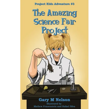 The Amazing Science Fair Project