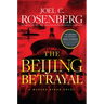 The Beijing Betrayal
