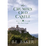 The Crumbly Old Castle