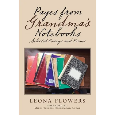 Pages from Grandma's Notebooks: Selected Essays and Poems