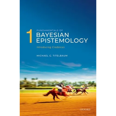 Fundamentals of Bayesian Epistemology 1: Introducing Credences