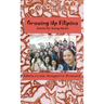 Growing Up Filipino: Stories for Young Adults