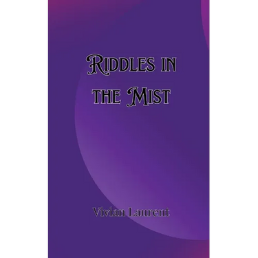 Riddles in the Mist