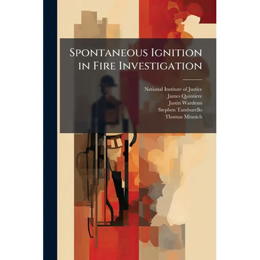 Spontaneous Ignition in Fire Investigation