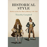 Historical Style: Fashion and the New Mode of History, 174-183