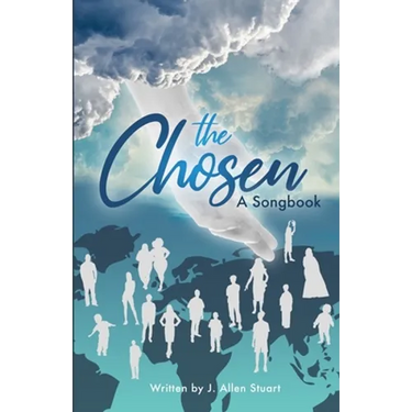 The Chosen, a Songbook