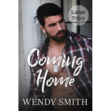 Coming Home: Large Print Edition