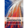 No Condemnation: A Theology of Assurance of Salvation