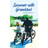 Summer with Granddad