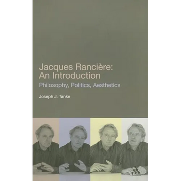 Jacques Ranciere: An Introduction