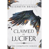 Claimed By Lucifer: The Complete Series