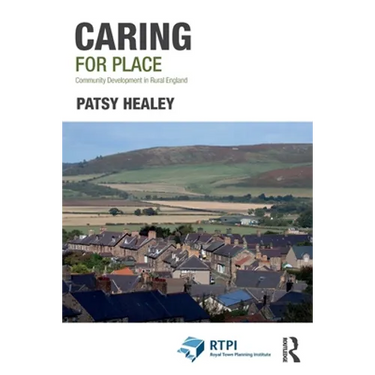 Caring for Place: Community Development in Rural England