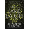 This Same Earth: Elemental Mysteries Book Two