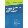 Study Guide to the Old Testament