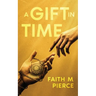 A Gift in Time