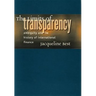 The Limits of Transparency: Ambiguity and the History of International Finance