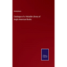 Catalogue of a Valuable Library of Anglo-American Books