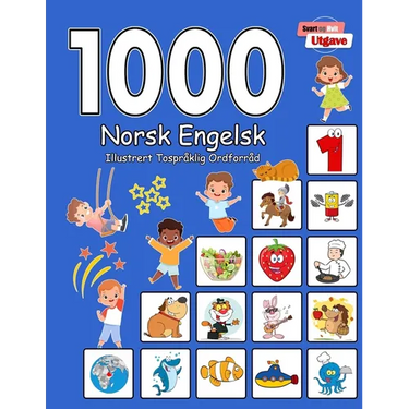 1000 Norsk Engelsk Illustrert Tospråklig Ordforråd (Svart og Hvit Utgave): Norwegian English Language Learning