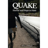 Quake: Horror and Hope in Haiti