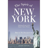 The Spirit of New York: Defining Events in the Empire State's History