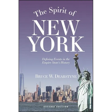 The Spirit of New York: Defining Events in the Empire State's History