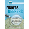 Finders Keepers: A Practical Approach To Find And Keep Your Writing Critique Partner