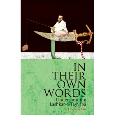 In Their Own Words: Understanding Lashkar-E-Tayyaba
