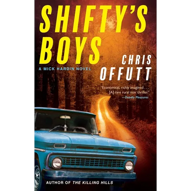 Shifty's Boys: A Mick Hardin Novel