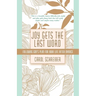Joy Gets the Last Word: Following God's Plan for Your Life After Divorce