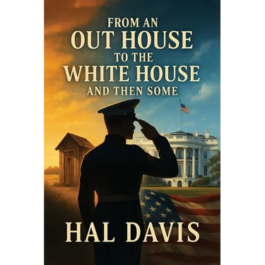 From An Out House To The White House, And Then Some