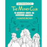 The Money Club: A Teenage Guide to Financial Literacy Workbook