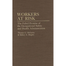 Workers at Risk: The Failed Promise of the Occupational Safety and Health Administration